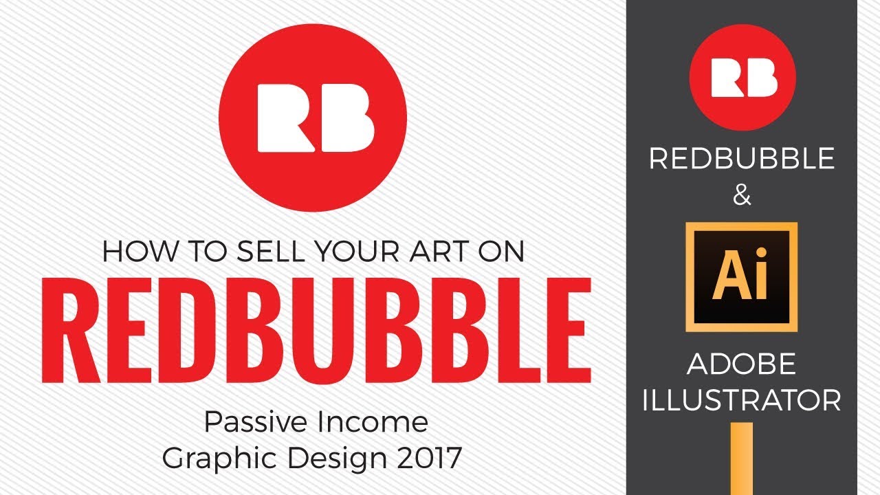 How to sell your art on Redbubble – Passive Income Graphic Design 2017