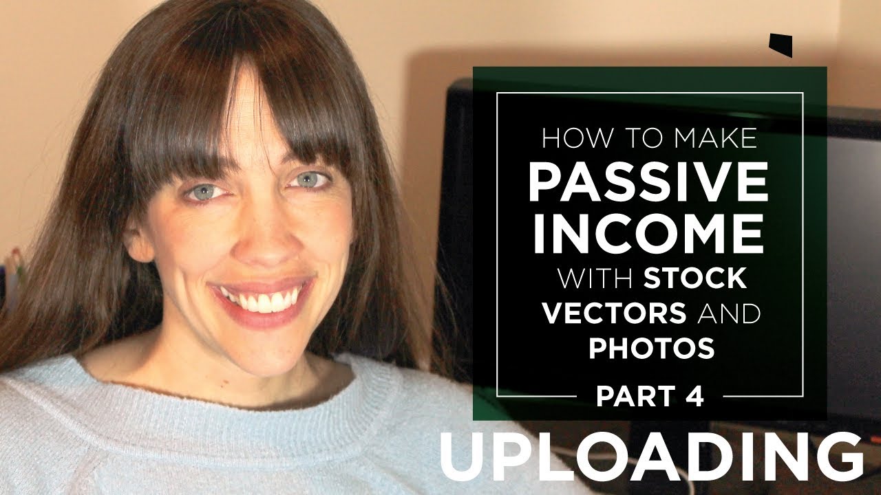 [Passive Income Graphic Design] Stock Vectors and Photos pt 4 – How to upload to Shutterstock 2018