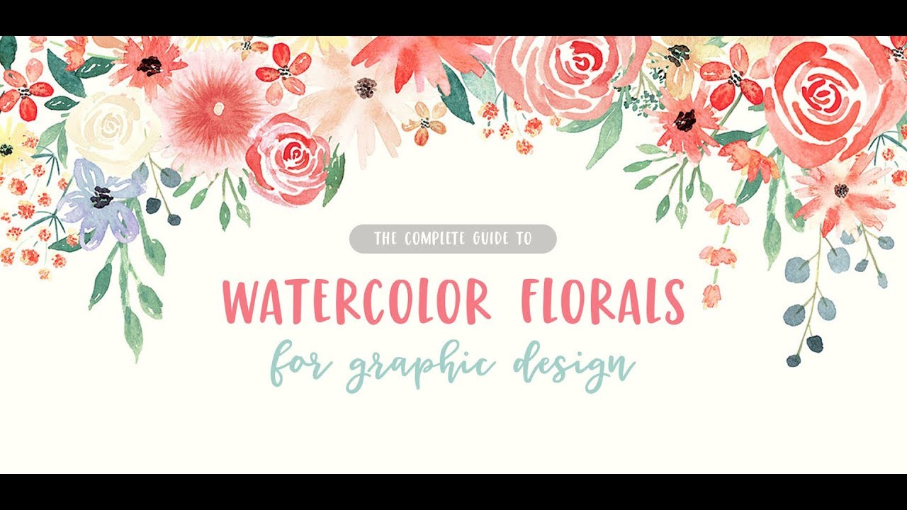 New Course! Watercolor Florals for Graphic Design