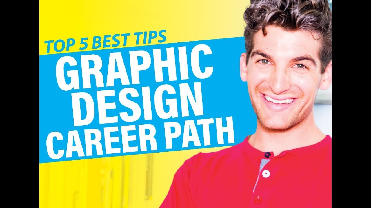 Graphic Designer Career Path Top 5 Best Tips
