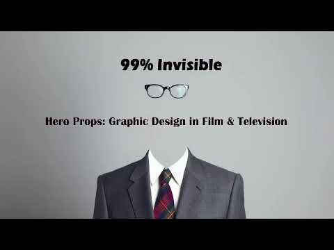 99 invisible | Hero Props: Graphic Design in Film & Television | Annie Atkins