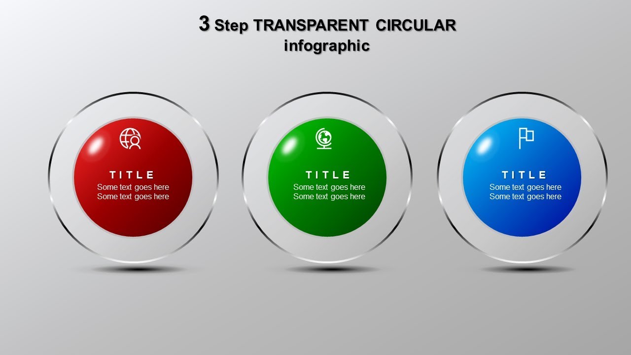 9.Create 3 step TRANSPARENT CIRCULAR infographic/PowerPoint Presentation/Graphic design/Free PPT
