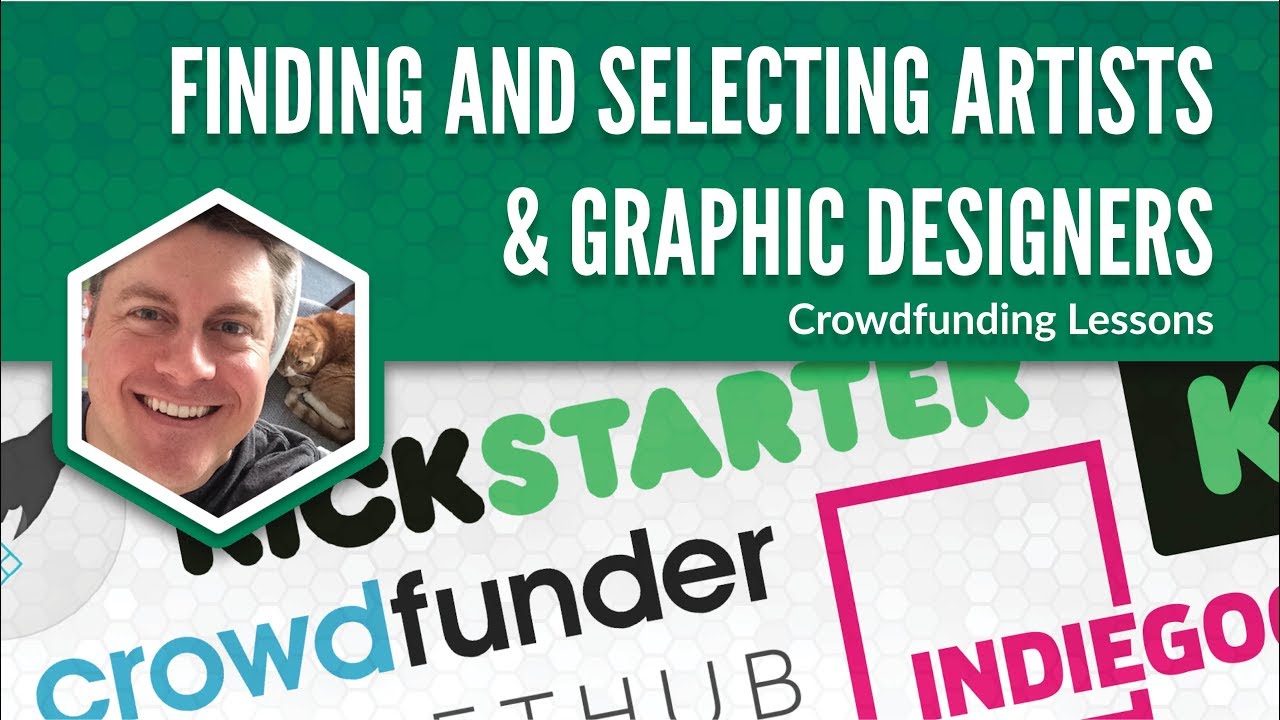 Crowdfunding: Finding and Selecting Artists and Graphic Designers