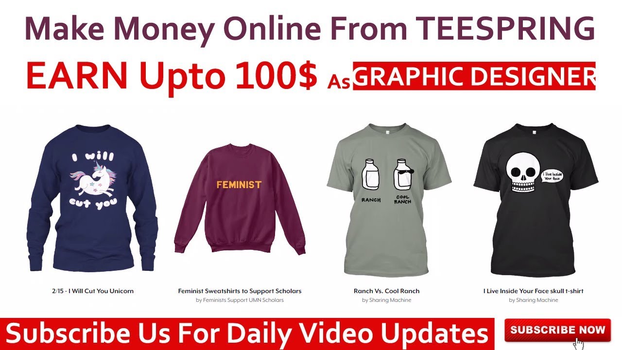 How to Make Money Online As Graphic Designer With Teespring