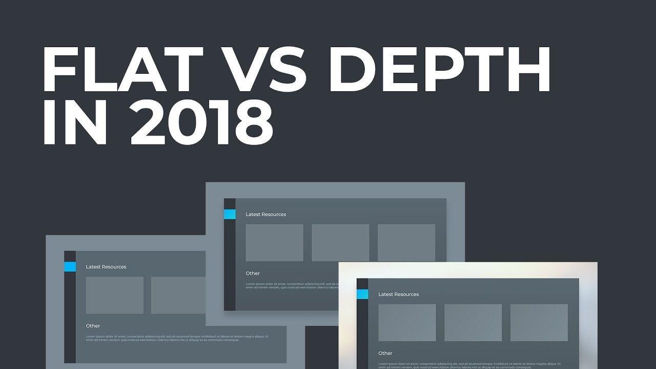 FLAT vs. Depth for Web Design in 2018? A Quick Tutorial