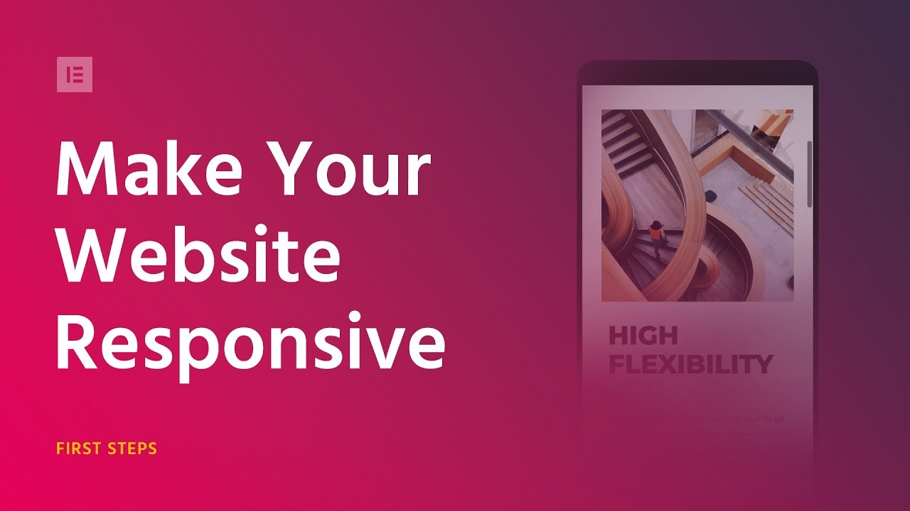 How to Make Your Website Responsive With Elementor’s Mobile Editing Tools