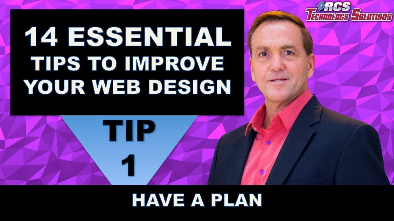 Website Design Boston, 14 Website Design Tips, Tip #1  Have  A Plan