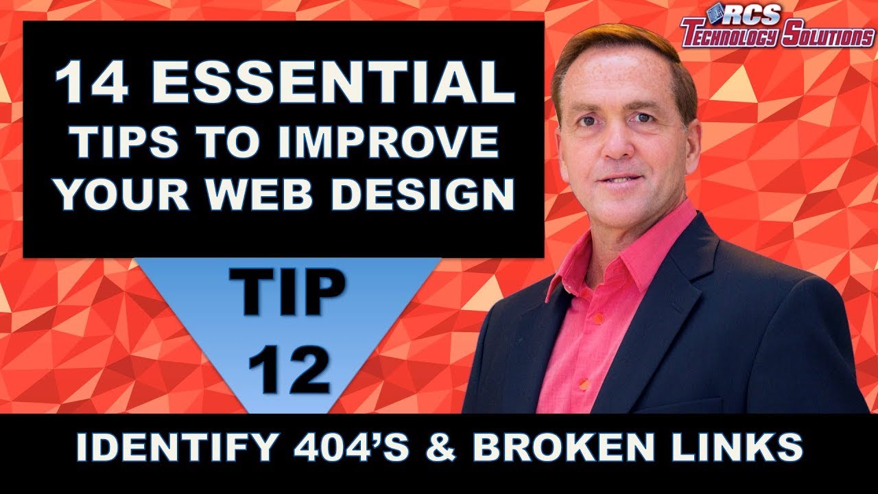 Website Design Boston, 14 Website Design Tips, Tip 12, Identify 404’s and Broken Links