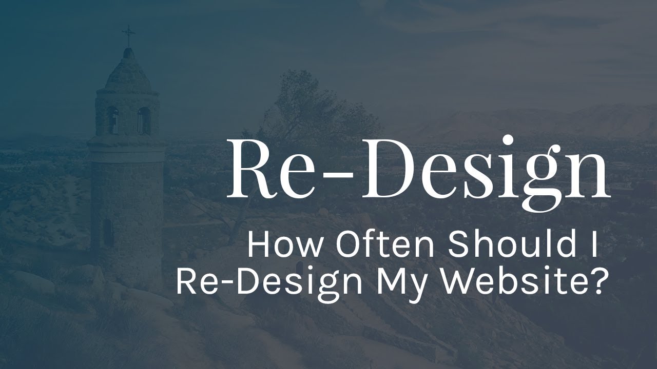 How Often Should I Re-Design My Website?