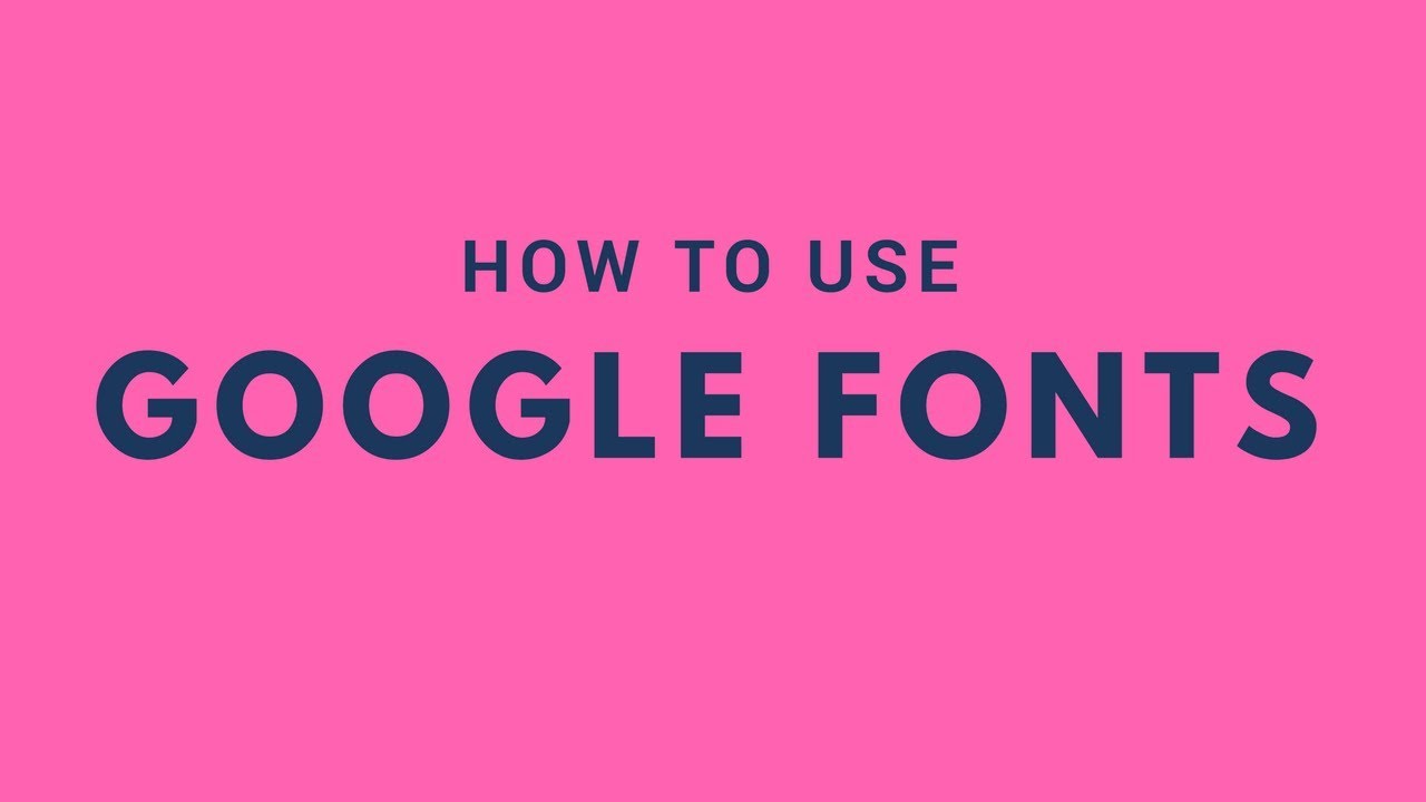 How To Use Google Web Fonts In Your Website Design