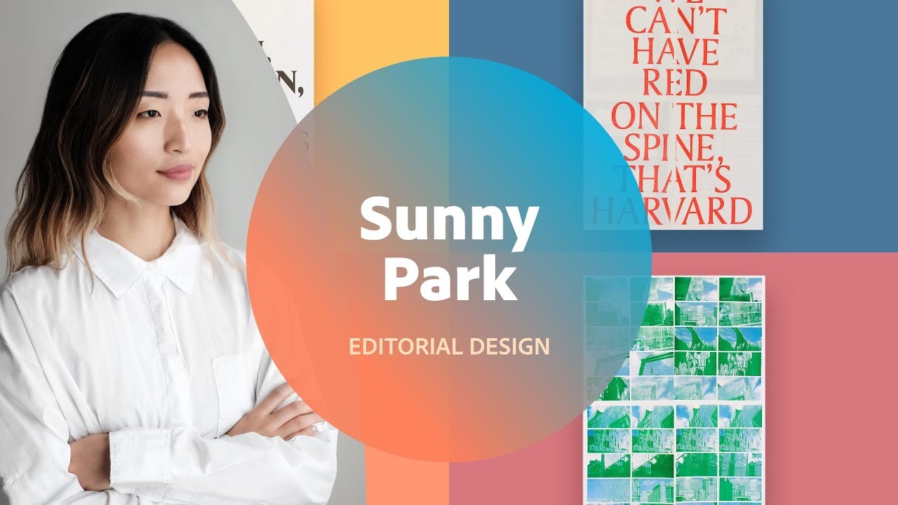 Live Editorial Design with Sunny Park – 1 of 3