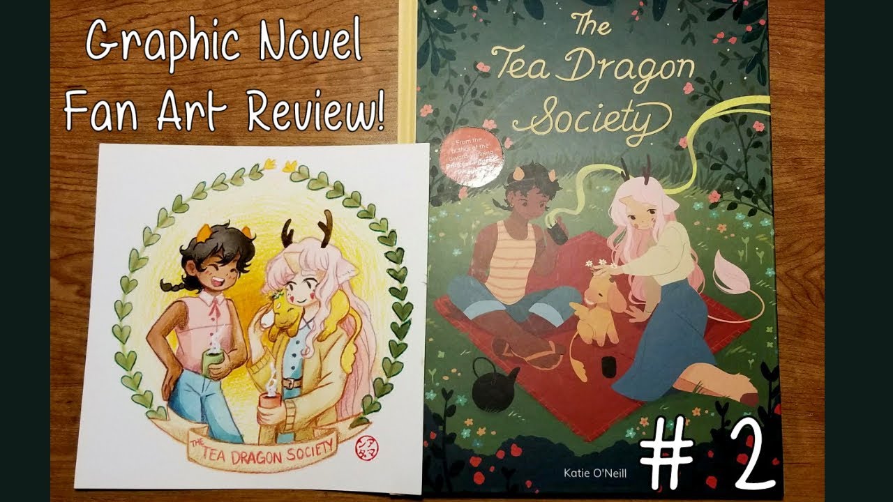 Graphic Novel Fan art review #2- The Tea Dragon Society